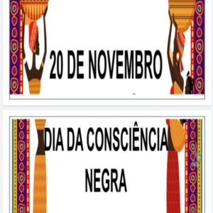 Material para Exposição – Consciência Negra